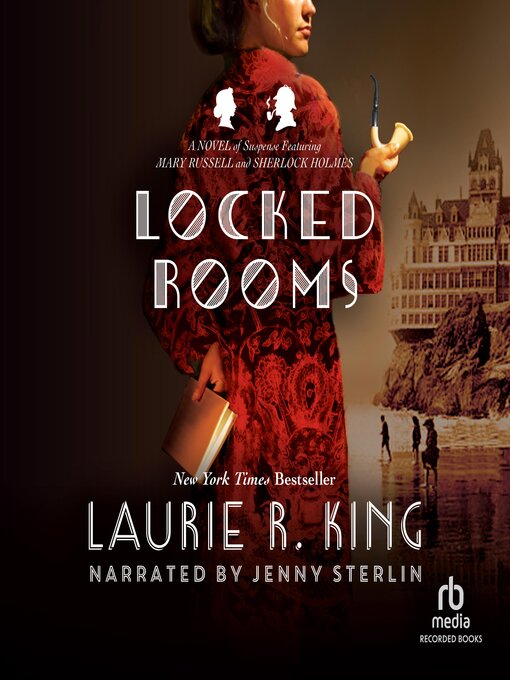 Title details for Locked Rooms by Laurie R. King - Available